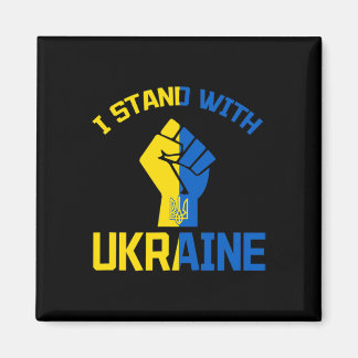 I Stand With Ukraine - Support Ukraine - Pray For  Magnet