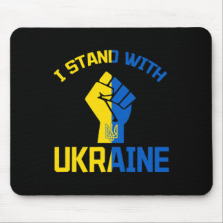 I Stand With Ukraine - Support Ukraine - Pray For  Mouse Mat