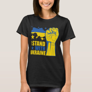 I stand with Ukraine. Support Ukraine. T-Shirt