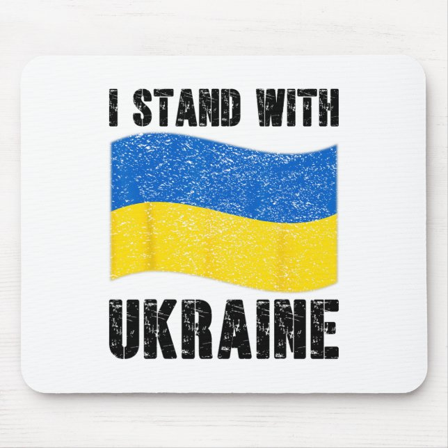 I Stand With Ukraine Support Ukraine Ukrainian Fla Mouse Mat (Front)