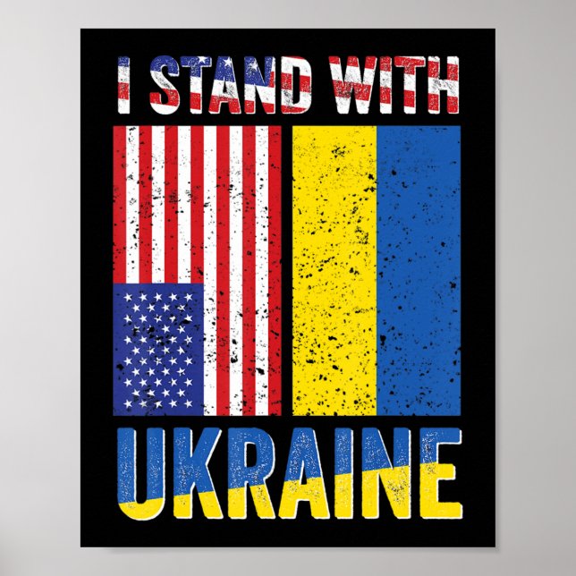 I Stand With Ukraine Support Ukrainian American US Poster (Front)