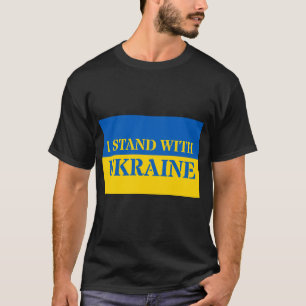 I Stand With Ukraine T-Shirt