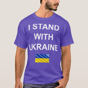 I Stand with Ukraine T-Shirt