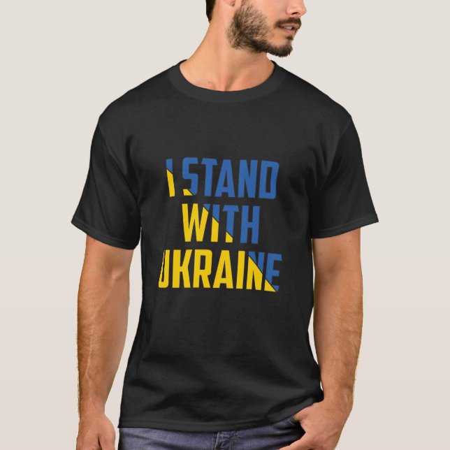 I Stand With Ukraine T-Shirt (Front)