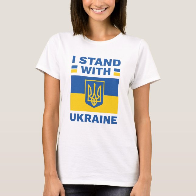 I Stand With Ukraine T-Shirt (Front)