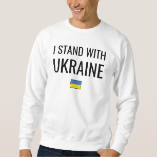 I Stand With Ukraine   Ukraine National Flag Sweatshirt
