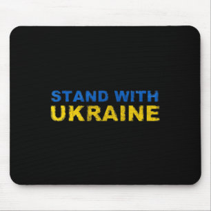 I Stand With Ukraine - Ukrainian Flag Mouse Mat