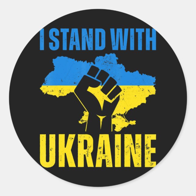 I Stand With Ukraine Ukrainian Flag Rise Fist Peac Classic Round Sticker (Front)