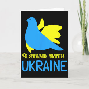 I Stand With Ukraine Ukrainian Peace Dove Ukrainia Card