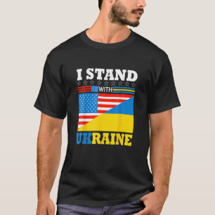 I Stand With Ukraine Ukrainian Support American US T-Shirt