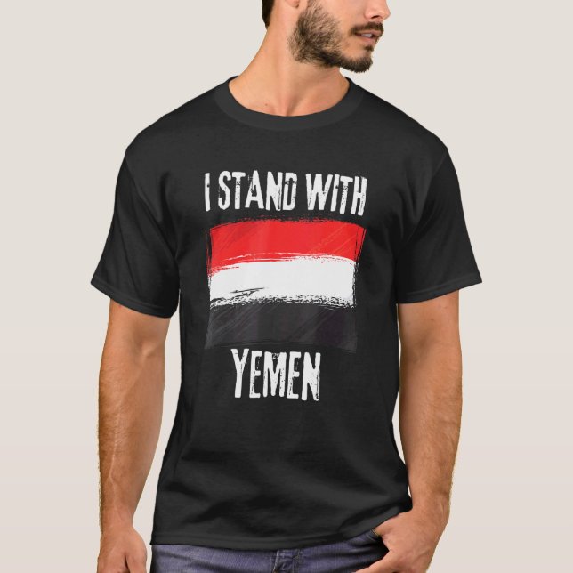 I Stand With Yemen Flag Yemeni Flag T-Shirt (Front)