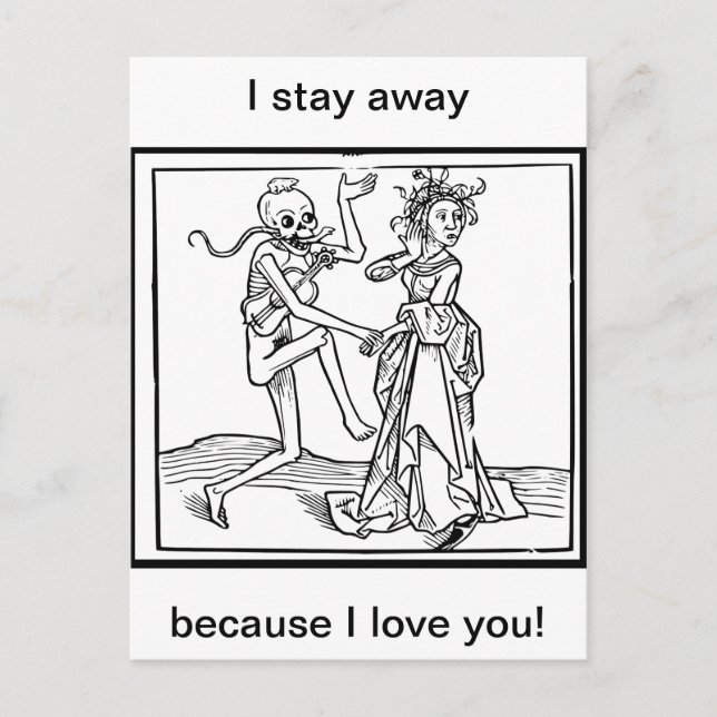 I Stay Away Because I Love You Postcard (Front)