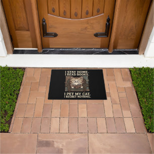 I Stay Home I Read Books I Pet My Cat Funny Cat Doormat
