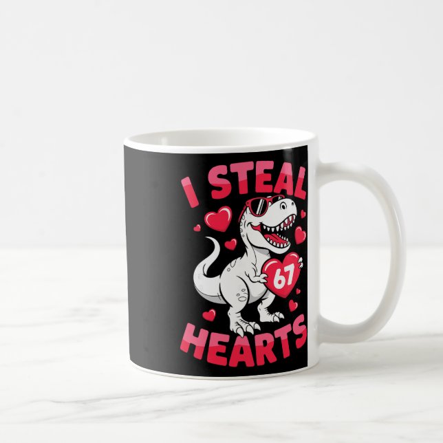I Steal 67 Hearts Funny 67 Valentine Dinosaur Men  Coffee Mug (Right)