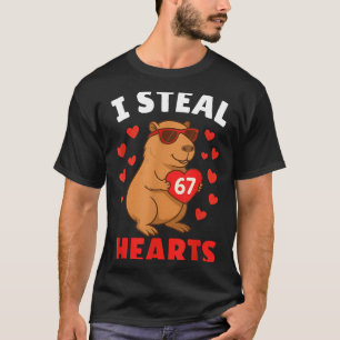 I Steal 67 Hearts Valentine’s Day 67 Meme 6 7 Capy T-Shirt