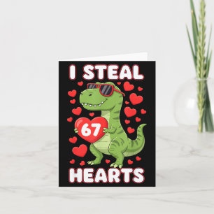 I Steal Hearts 67 Trex Kids Valentines Meme Six Se Card