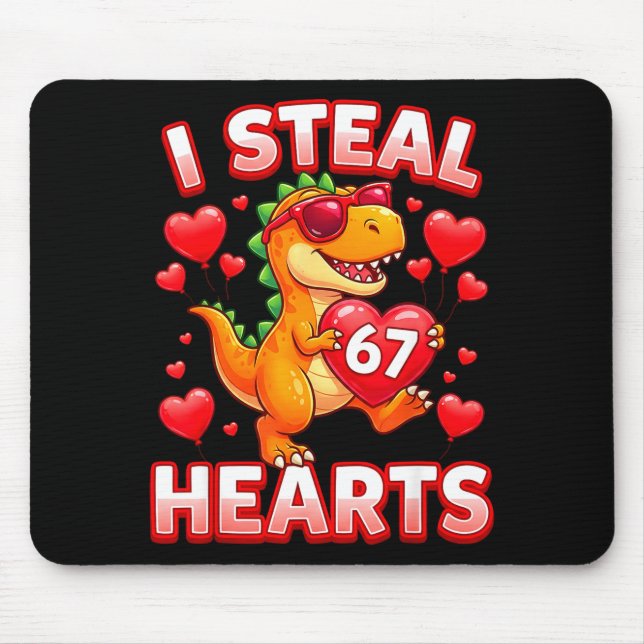 I Steal Hearts 67 Trex Kids Valentines Meme Six Se Mouse Mat (Front)