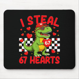I Steal Hearts 67 Valentine’s Day 67 Dinosaur T-re Mouse Mat