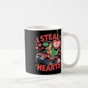 I Steal Hearts 67 Valentine’s Day 67 Meme 6 7 T-re Coffee Mug