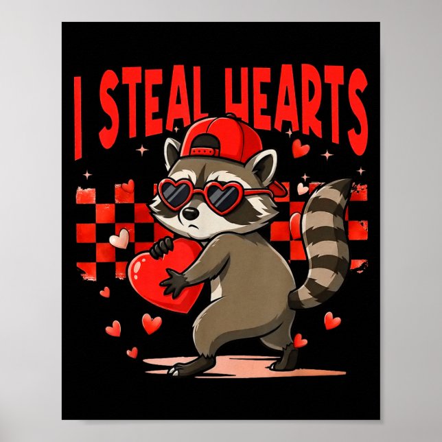 I Steal Hearts Design Raccoon Valentine Day Retro  Poster (Front)
