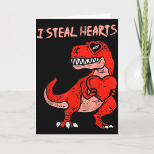 I Steal Hearts Dinosaur Trex Dino Love Valentines  Card