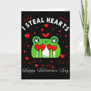 I Steal Hearts Funny Cute Frog Happy Valentines  Card