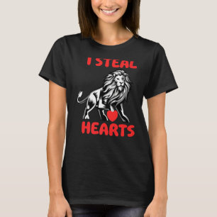 I Steal Hearts Lion Valentines Day Zoo Animal Wild T-Shirt
