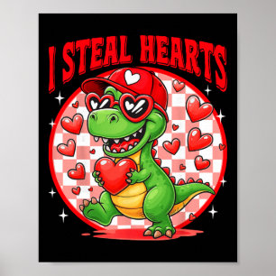 I Steal Hearts T-rex Dino By Boy Valentines Toddle Poster