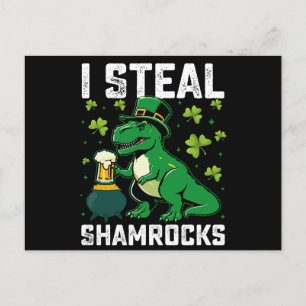 I Steal Shamrocks T Rex Dinosaur St Patrick's Day Postcard