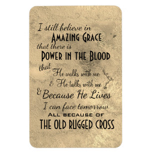 I Still Believe Hymns Quote Magnet
