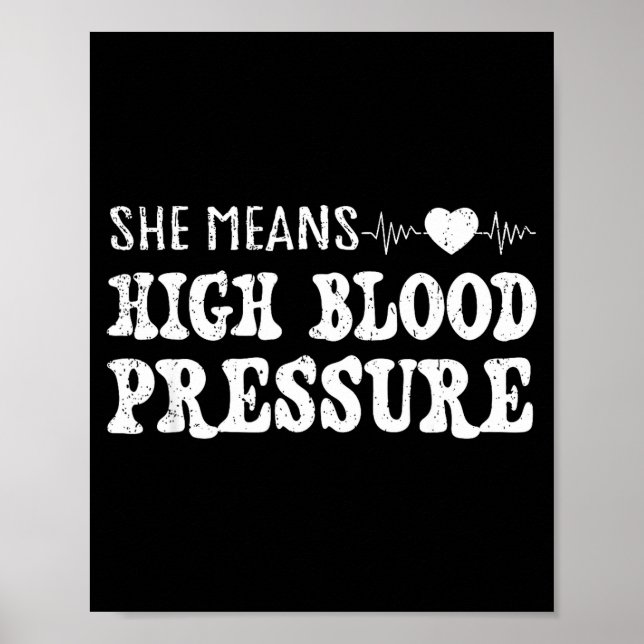I Still Give Him Butterflies, She Means High Blood Poster (Front)
