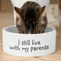 I Still Live With My Parents Dog Funny