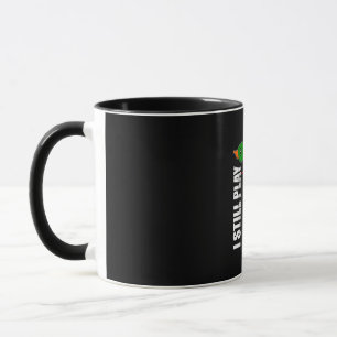 I Still Play Duck Duck Goose Funny Duck Hunting Mug