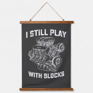 I Still Play With Blocks Car Mechanic Hanging Tapestry
