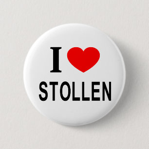 I ❤️ STOLLEN I LOVE STOLLEN I HEART STOLLEN 6 CM ROUND BADGE