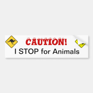 I STOP for Animals Bumper Sticker