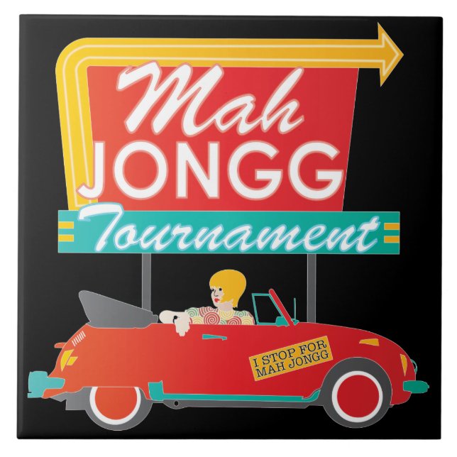 I Stop for Mah Jongg Retro Sign Tile (Front)
