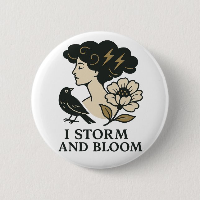  I Storm and Bloom Button (Front)