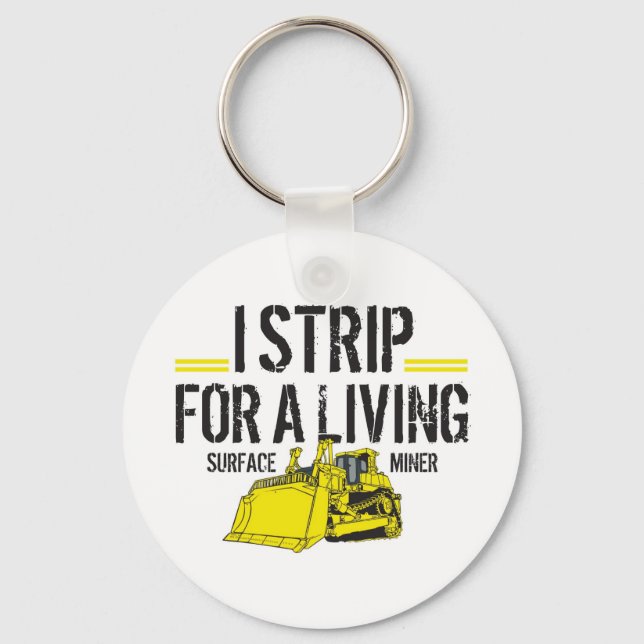I STRIP FOR A LIVING KEY RING (Front)