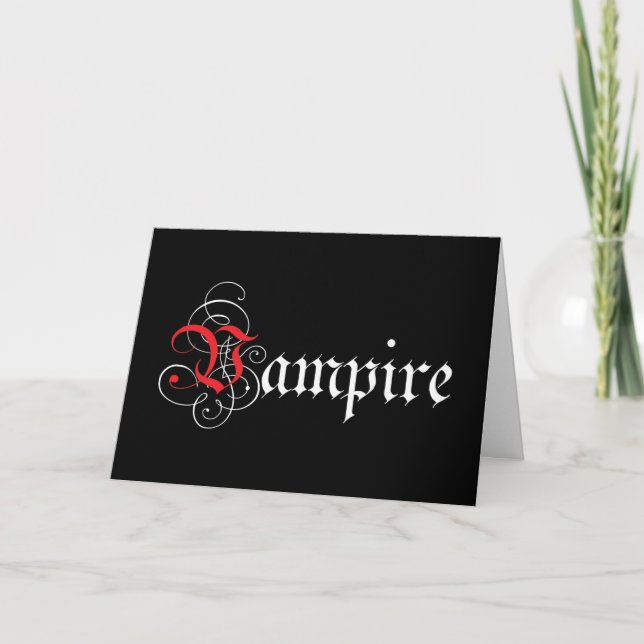 I Suck You! - Calligraphic  Vampire Holiday Card (Front)