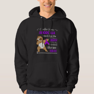I Suffer From Anorexia I Don't Have Energy Sloth Hoodie