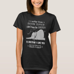 I Suffer From Brain Tumour Awareness Elephant T-Shirt