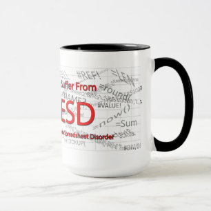 I Suffer From Extreme Spreadsheet Disorder Mug