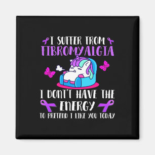 I Suffer From Fibromyalgia - May Wear Fibromyalgia Magnet