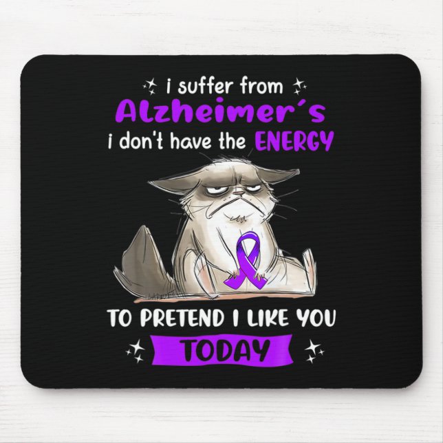 I Suffer From Heimerheimer S Awareness Fun Cat  Mouse Mat (Front)