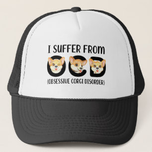 I Suffer From OCD Obsessive Corgi Disorder Pets Trucker Hat