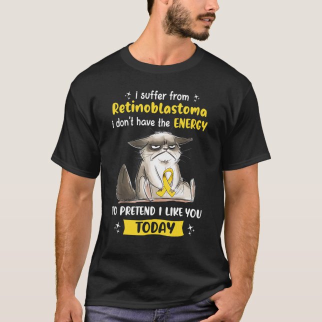 I Suffer From Retinoblastoma Awareness Cat T-Shirt (Front)