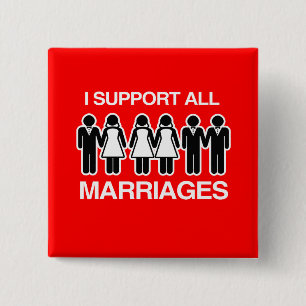 I SUPPORT ALL MARRIAGES EQUALLY -.png 15 Cm Square Badge