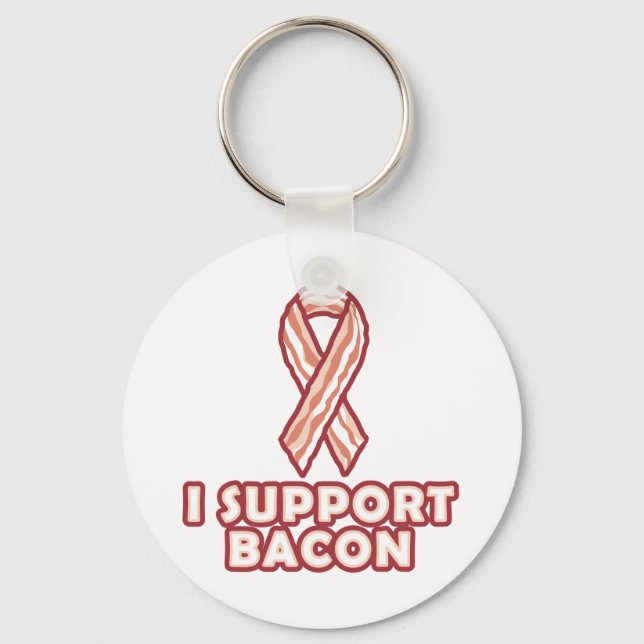 I Support Bacon Key Ring (Front)