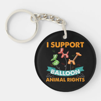 I Support Balloon Animal Rights Funny Birthday Gif Key Ring
